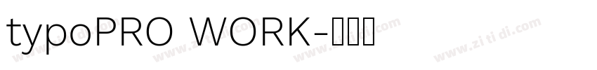 typoPRO WORK字体转换